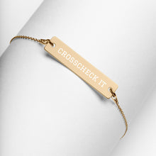 Load image into Gallery viewer, Crosscheck It: Engraved Bar Chain Bracelet