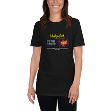 Load image into Gallery viewer, Undignified: Make Some Noise - Short-Sleeve Unisex T-Shirt