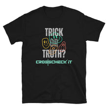 Load image into Gallery viewer, Crosscheck It: Trick or Truth