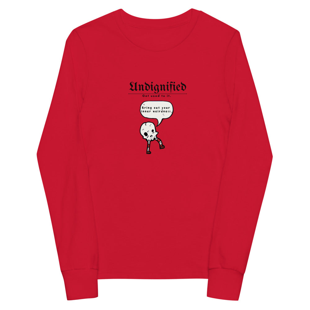 Undignified: Weirdness - Youth long sleeve tee